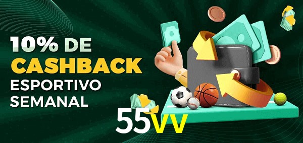 10% de bônus de cashback na 55vv