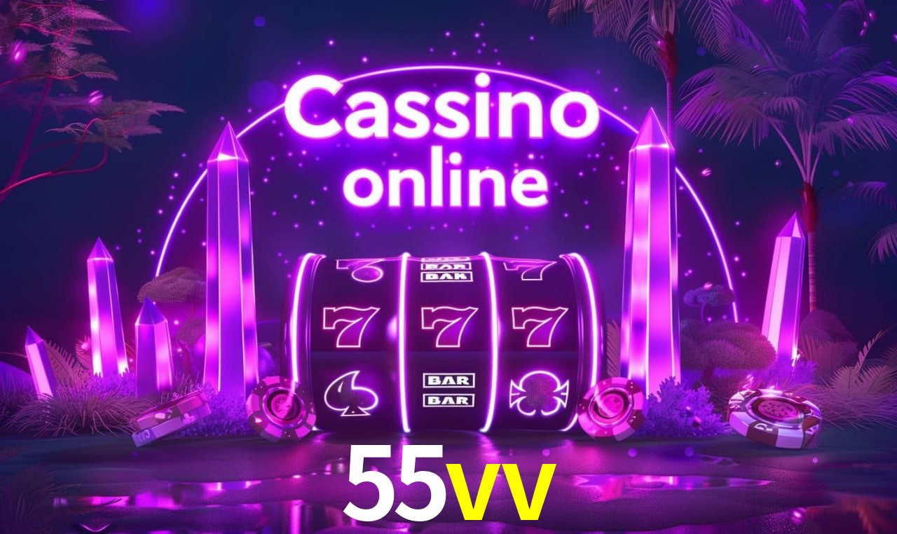 Jogos de Slot 55vv